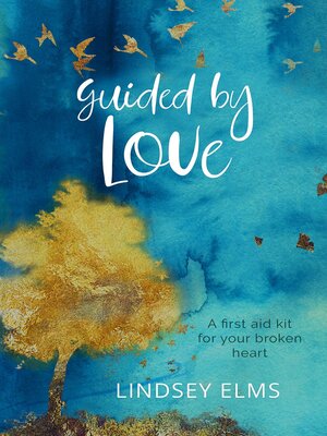cover image of Guided by Love